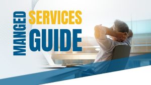 Managed Services Guide